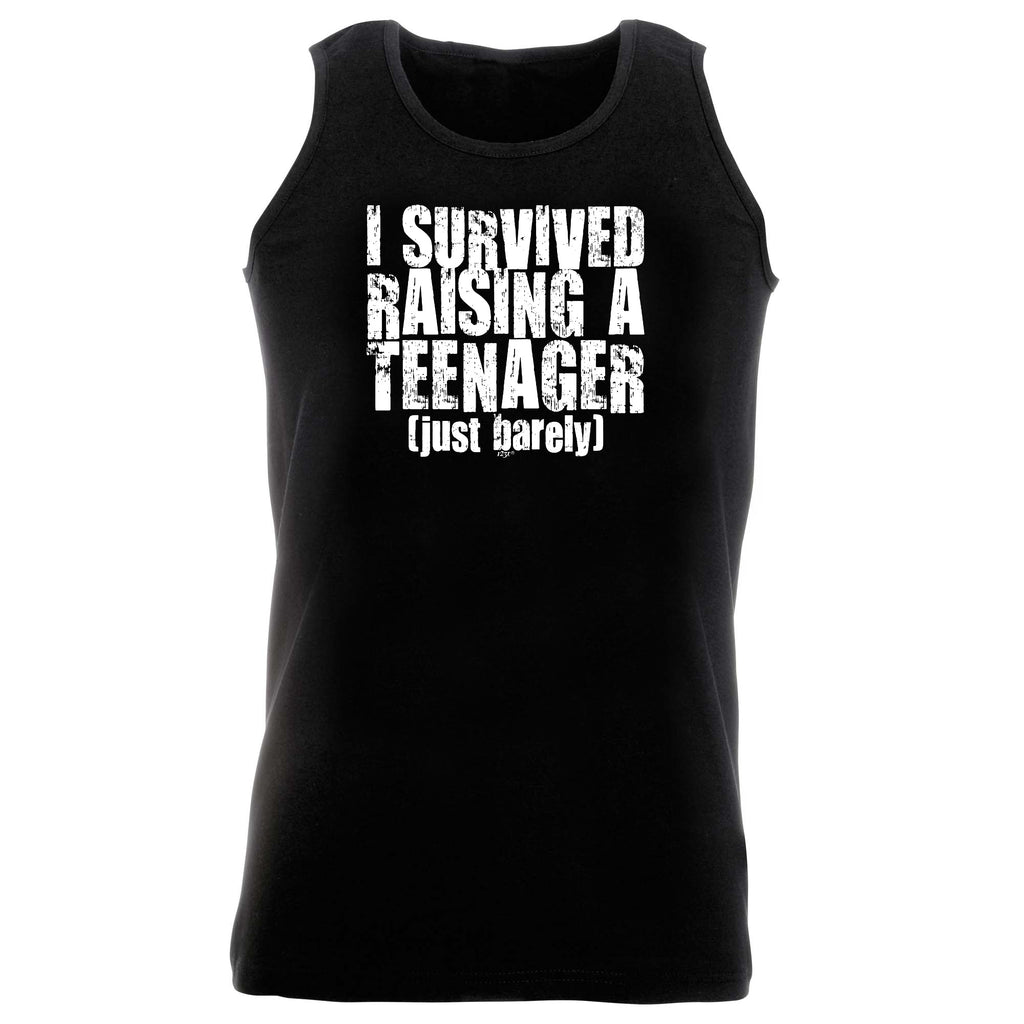 Survived Raising A Teenager - Funny Vest Singlet Unisex Tank Top