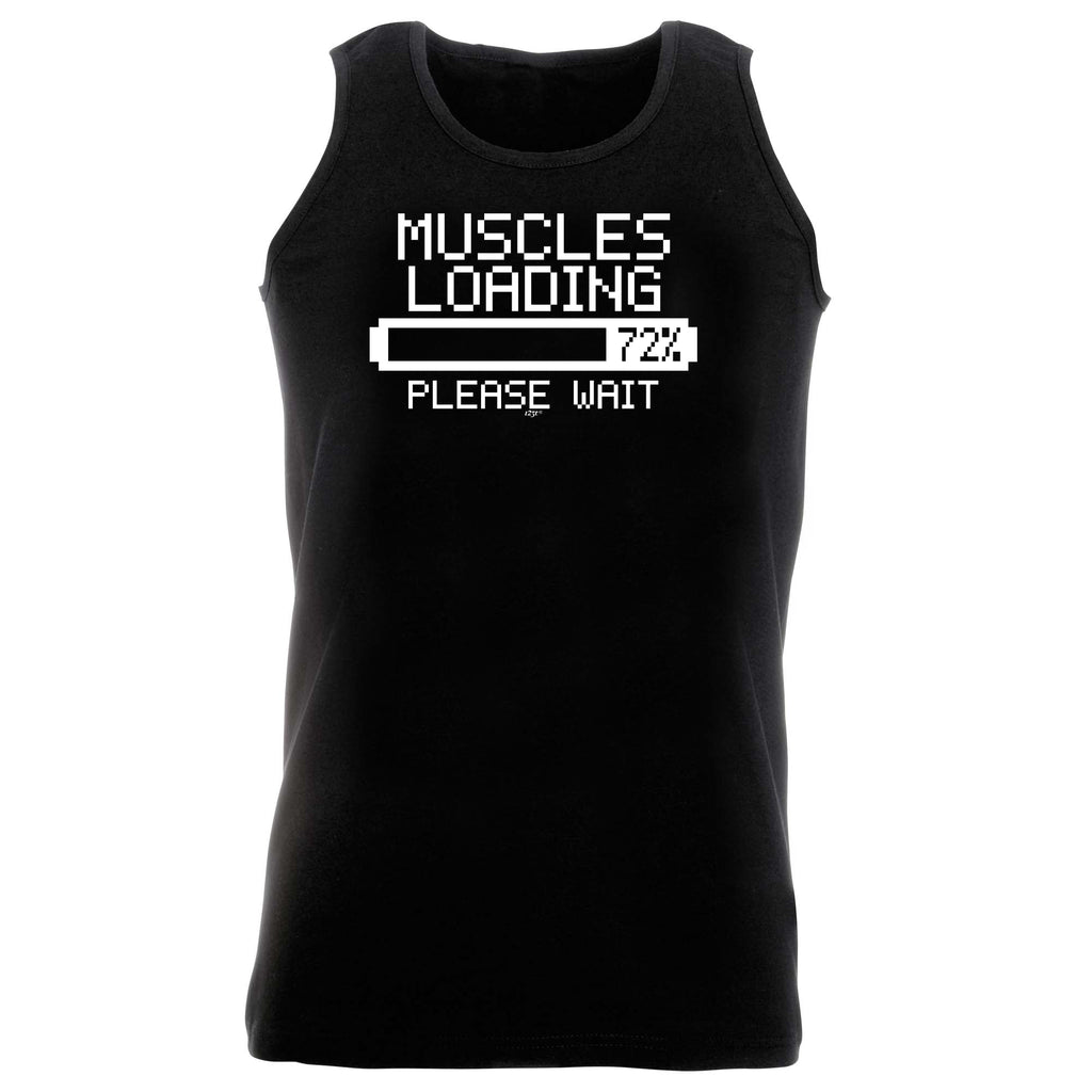 Muscles Loading - Funny Vest Singlet Unisex Tank Top