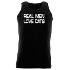 Real Men Love Cats - Funny Vest Singlet Unisex Tank Top