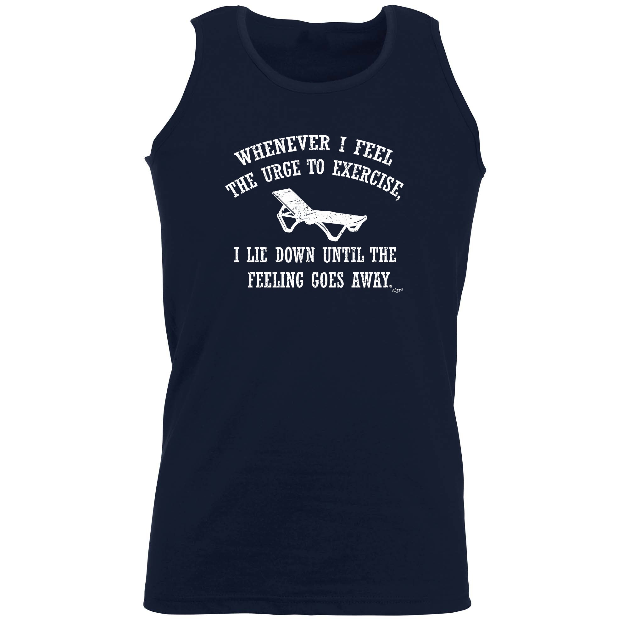 Whenever Feel The Urge To Exercise - Funny Vest Singlet Unisex Tank Top