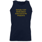 Surely Not Everybody Was Kung - Funny Vest Singlet Unisex Tank Top
