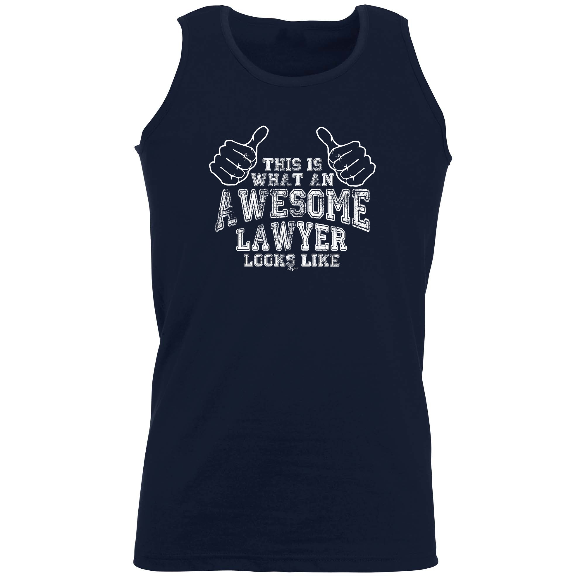 This Is What Awesome Lawyer - Funny Vest Singlet Unisex Tank Top
