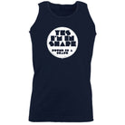 Yes Im In Shape - Funny Vest Singlet Unisex Tank Top