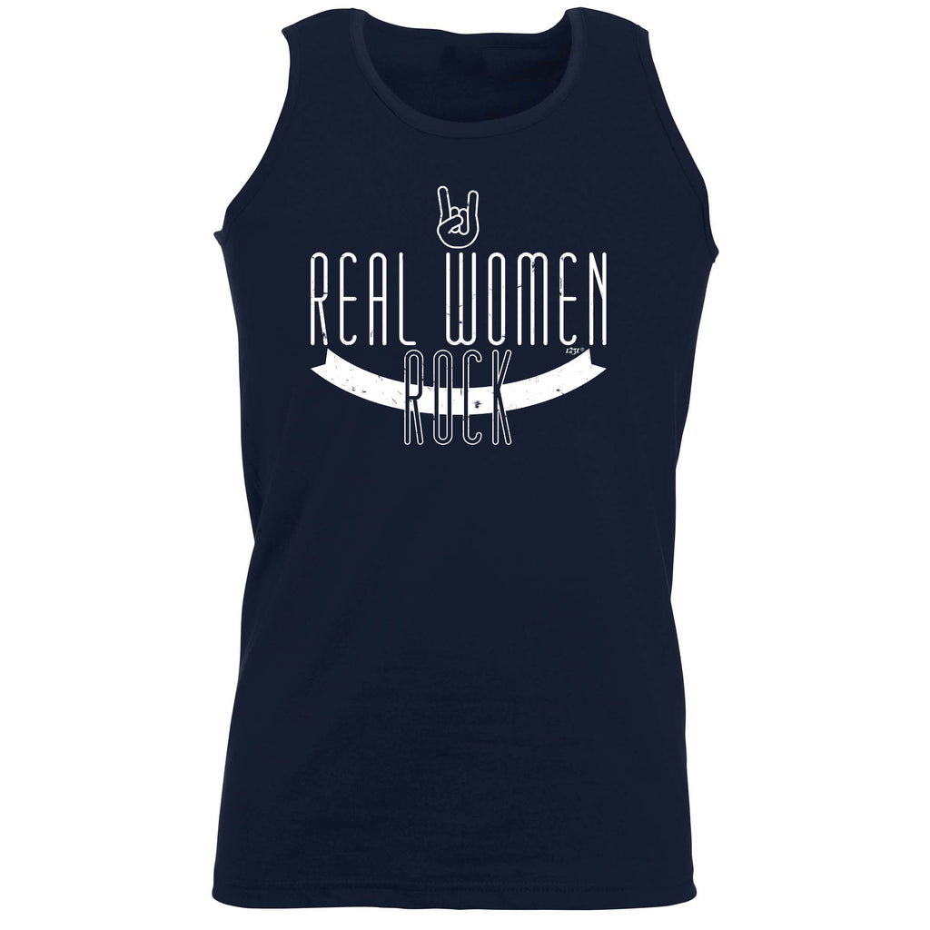 Real Women Rock - Funny Vest Singlet Unisex Tank Top