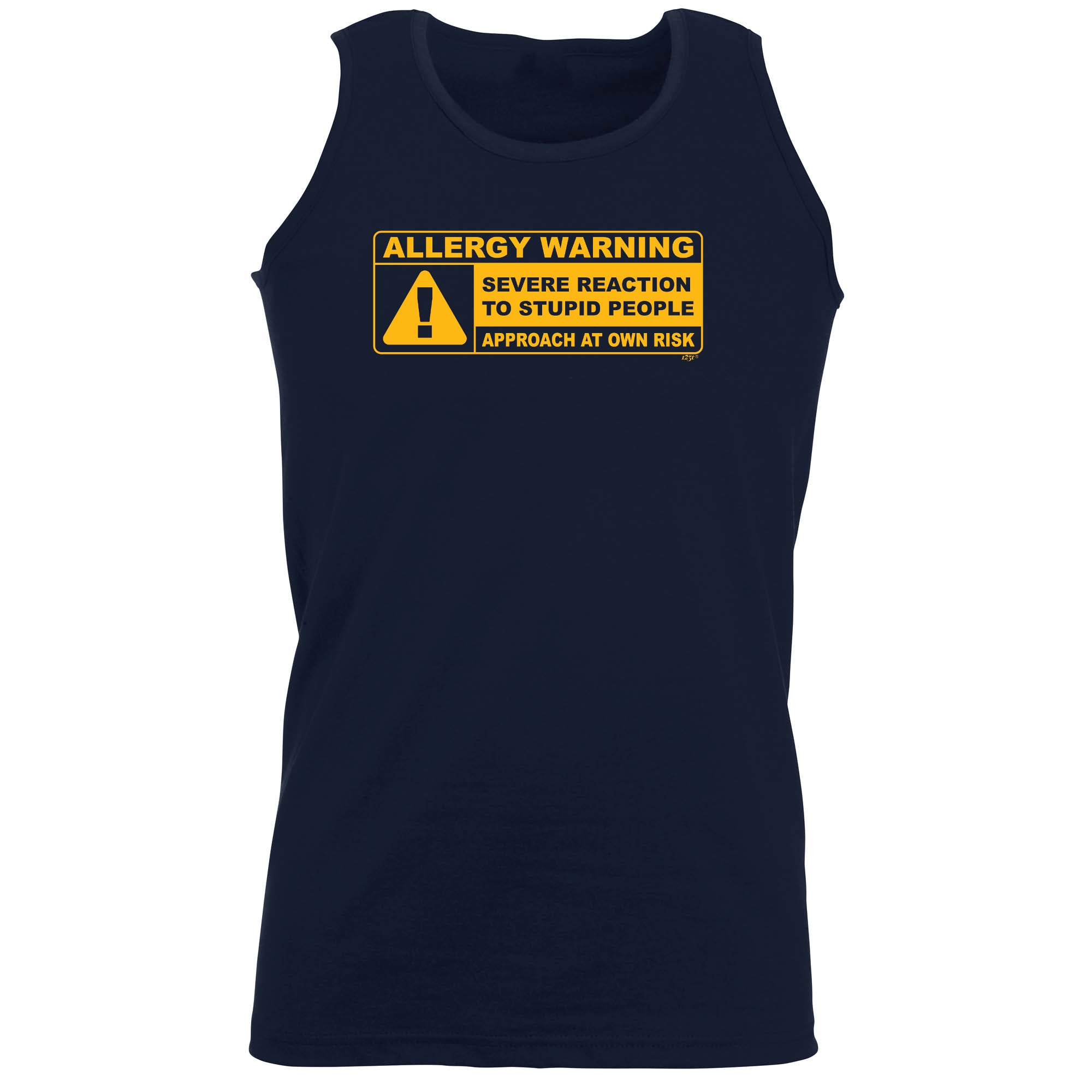 Allergy Warning Stupid People - Funny Vest Singlet Unisex Tank Top