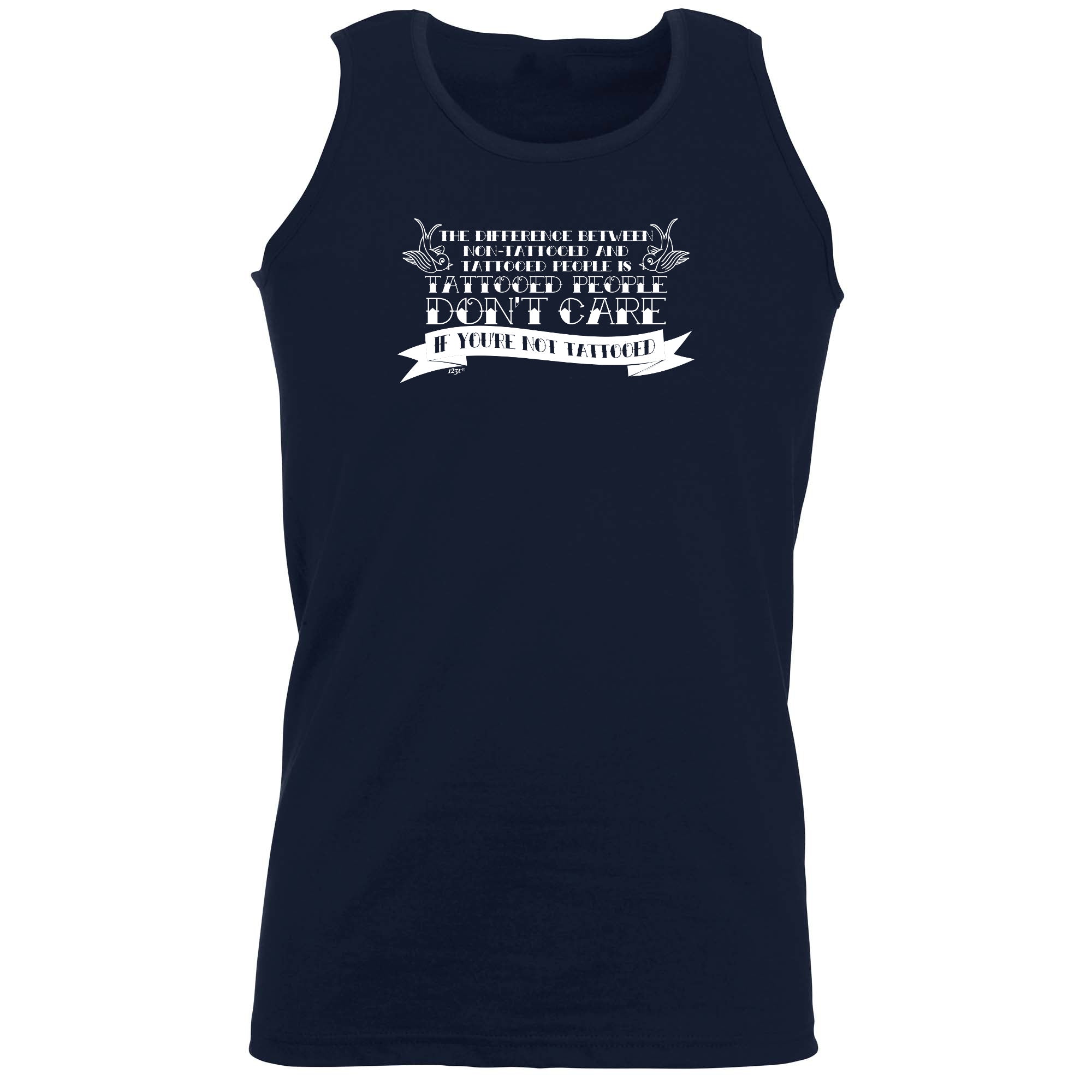 The Difference Between Tattooed People And Non Tattooed - Funny Vest Singlet Unisex Tank Top
