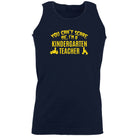 You Cant Scare Me Im A Kindergarten Teacher - Funny Vest Singlet Unisex Tank Top