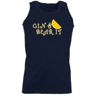 Gin And Bear It - Funny Vest Singlet Unisex Tank Top