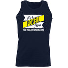 Powell V2 Surname Thing - Funny Vest Singlet Unisex Tank Top