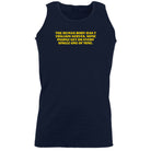 The Human Body Has 7 Trillion Nerves - Funny Vest Singlet Unisex Tank Top
