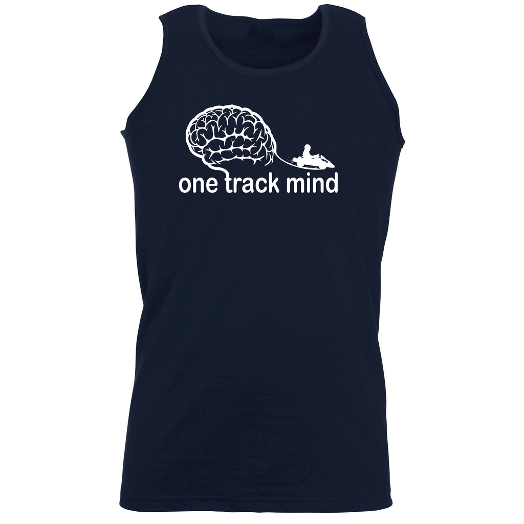 One Track Mind Gokart - Funny Vest Singlet Unisex Tank Top