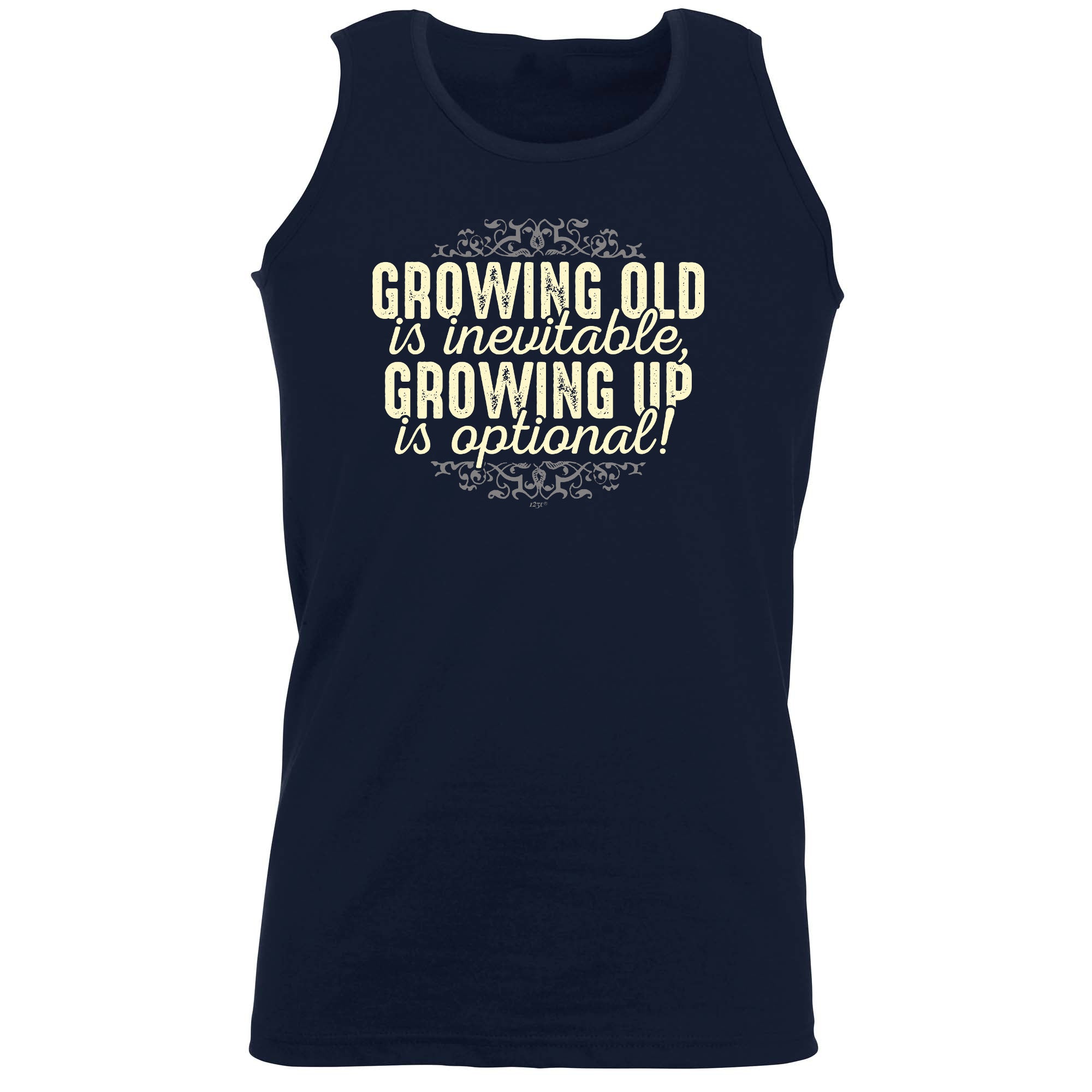 Growing Old Is Inevitable - Funny Vest Singlet Unisex Tank Top