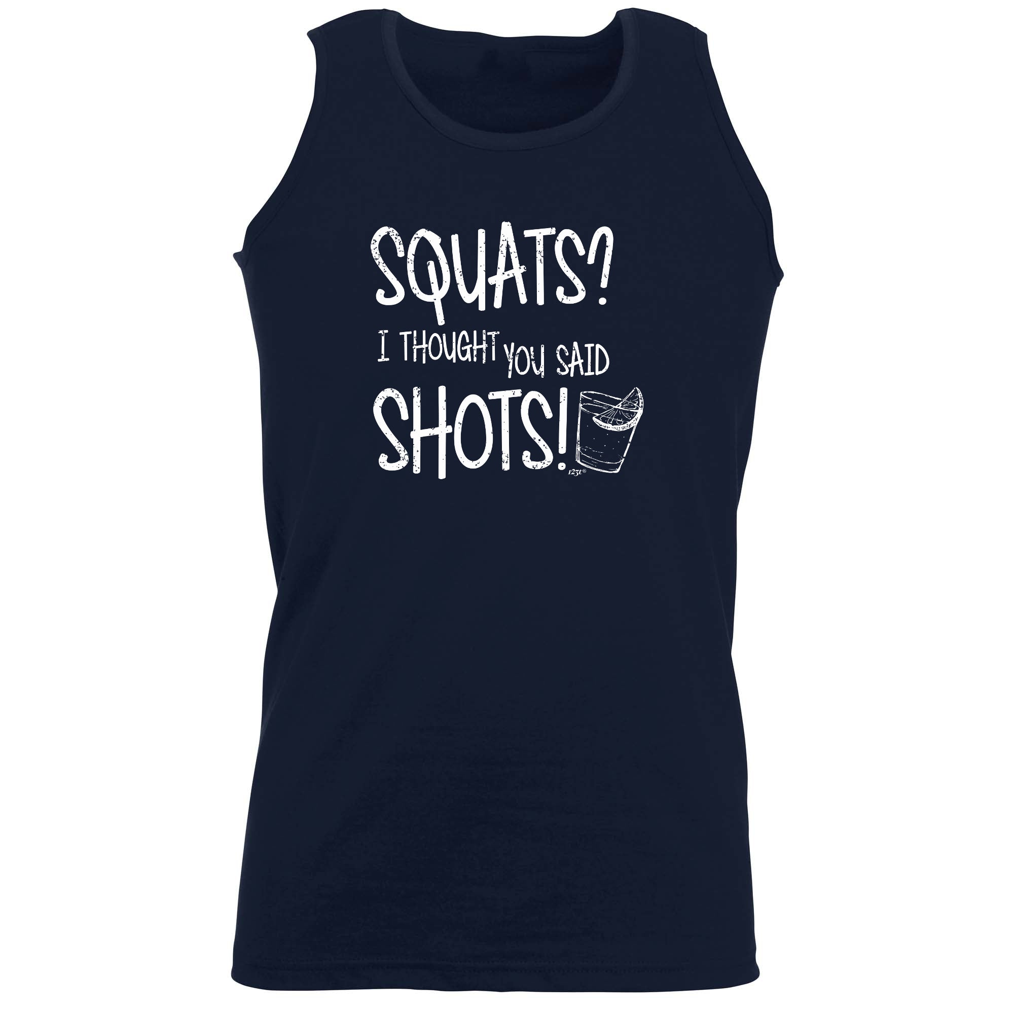 Squats Thought You Said Shots - Funny Vest Singlet Unisex Tank Top