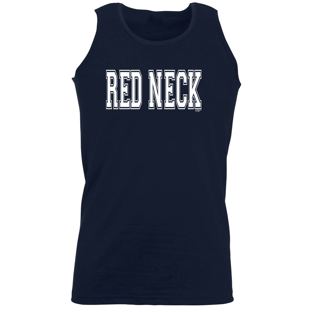 Red Neck - Funny Vest Singlet Unisex Tank Top