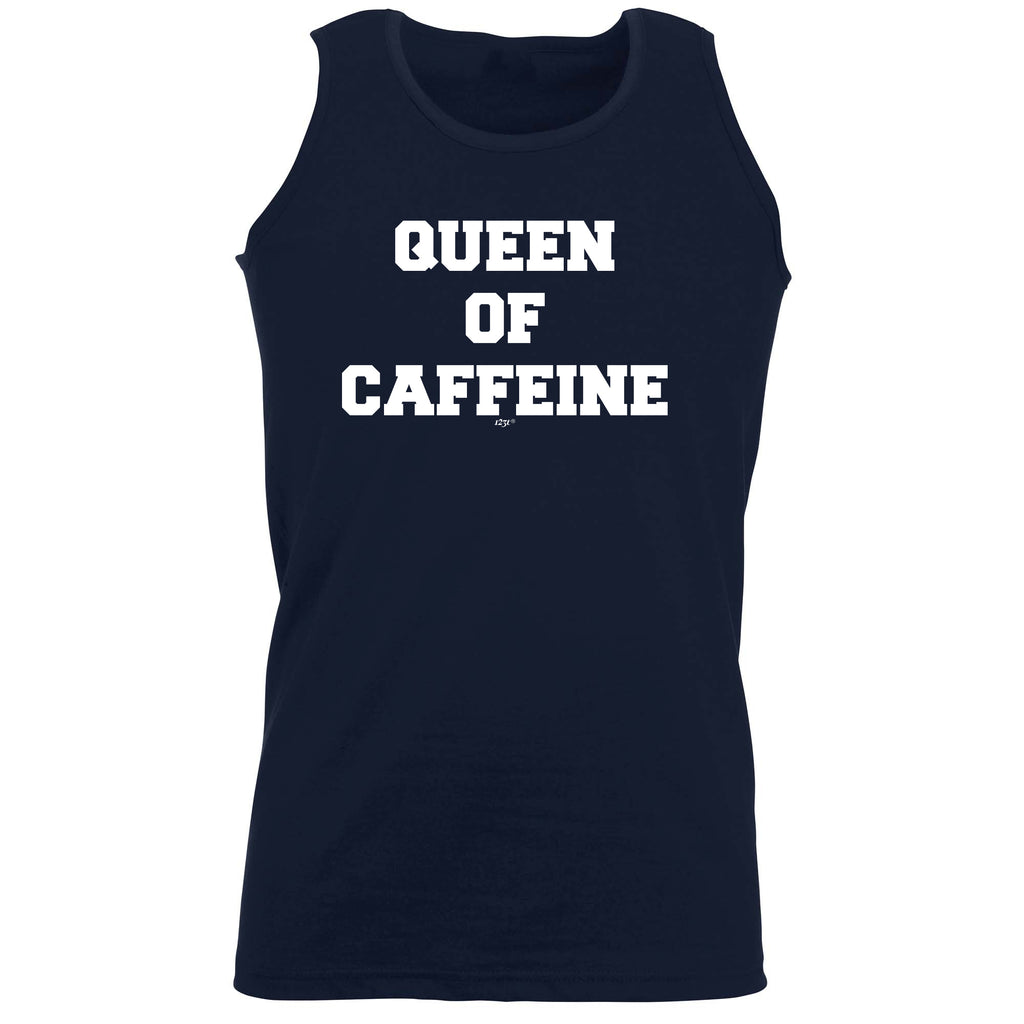 Queen Of Caffeine - Funny Vest Singlet Unisex Tank Top