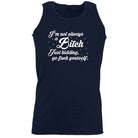 Im Not Always A - Funny Vest Singlet Unisex Tank Top