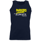 Parkers Always Right - Funny Vest Singlet Unisex Tank Top