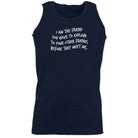 The Friend You Have To Explain - Funny Vest Singlet Unisex Tank Top
