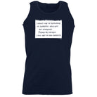 Would Like To Apologise - Funny Vest Singlet Unisex Tank Top