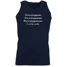 Programmer Write Code - Funny Vest Singlet Unisex Tank Top