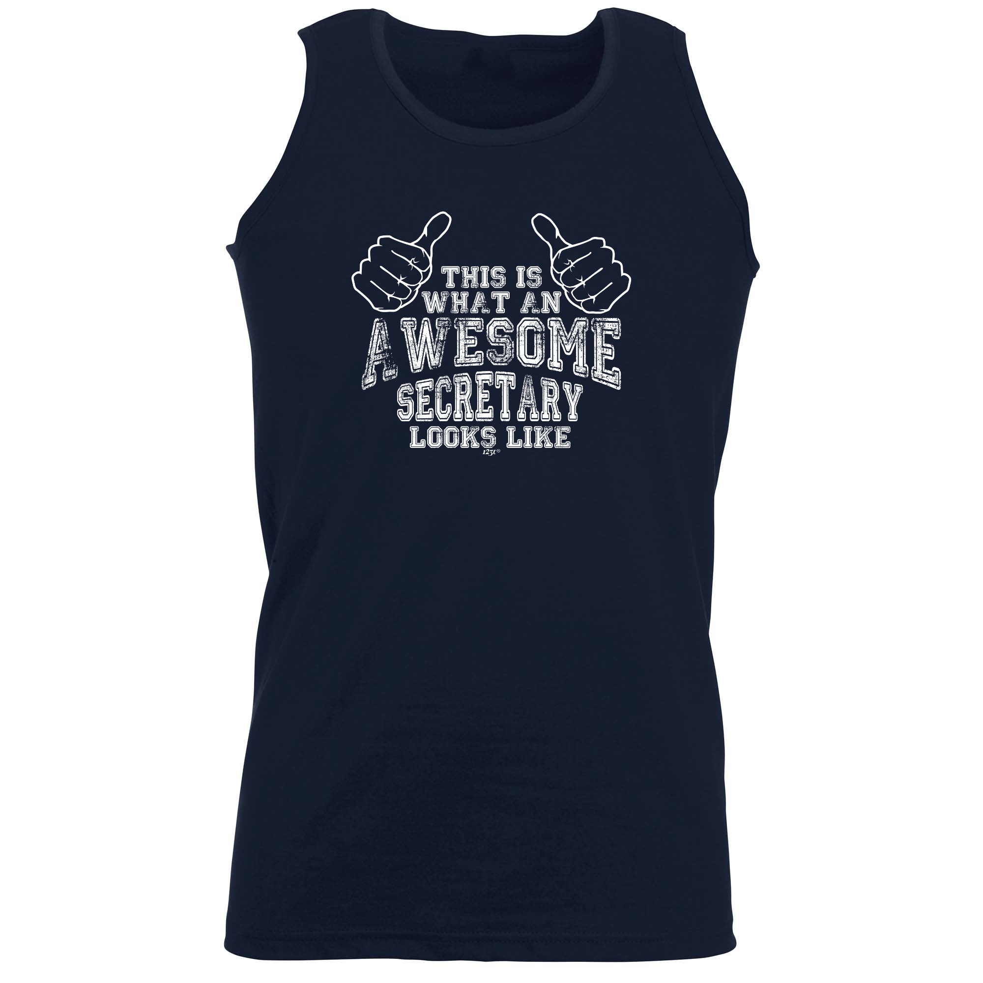 This Is What Awesome Secretary - Funny Vest Singlet Unisex Tank Top