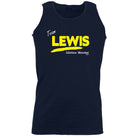 Lewis V1 Lifetime Member - Funny Vest Singlet Unisex Tank Top