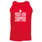 Peace Love Shopping - Funny Vest Singlet Unisex Tank Top