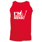 Im Acute Nerd - Funny Vest Singlet Unisex Tank Top