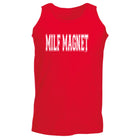 Milf Magnet - Funny Vest Singlet Unisex Tank Top