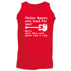 Video Games Are Bad For You - Funny Vest Singlet Unisex Tank Top