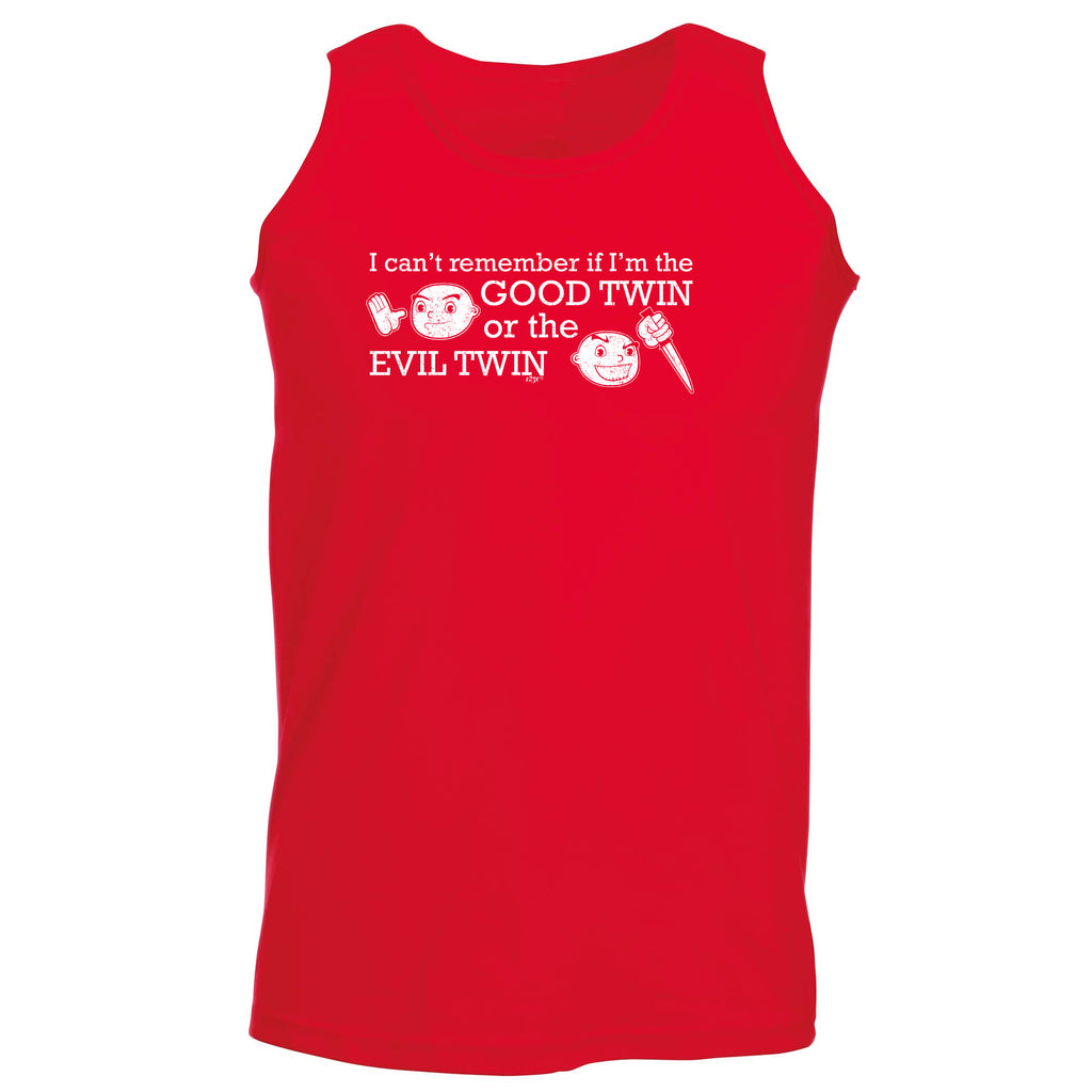 Good Twin Or The Evil Twin - Funny Vest Singlet Unisex Tank Top