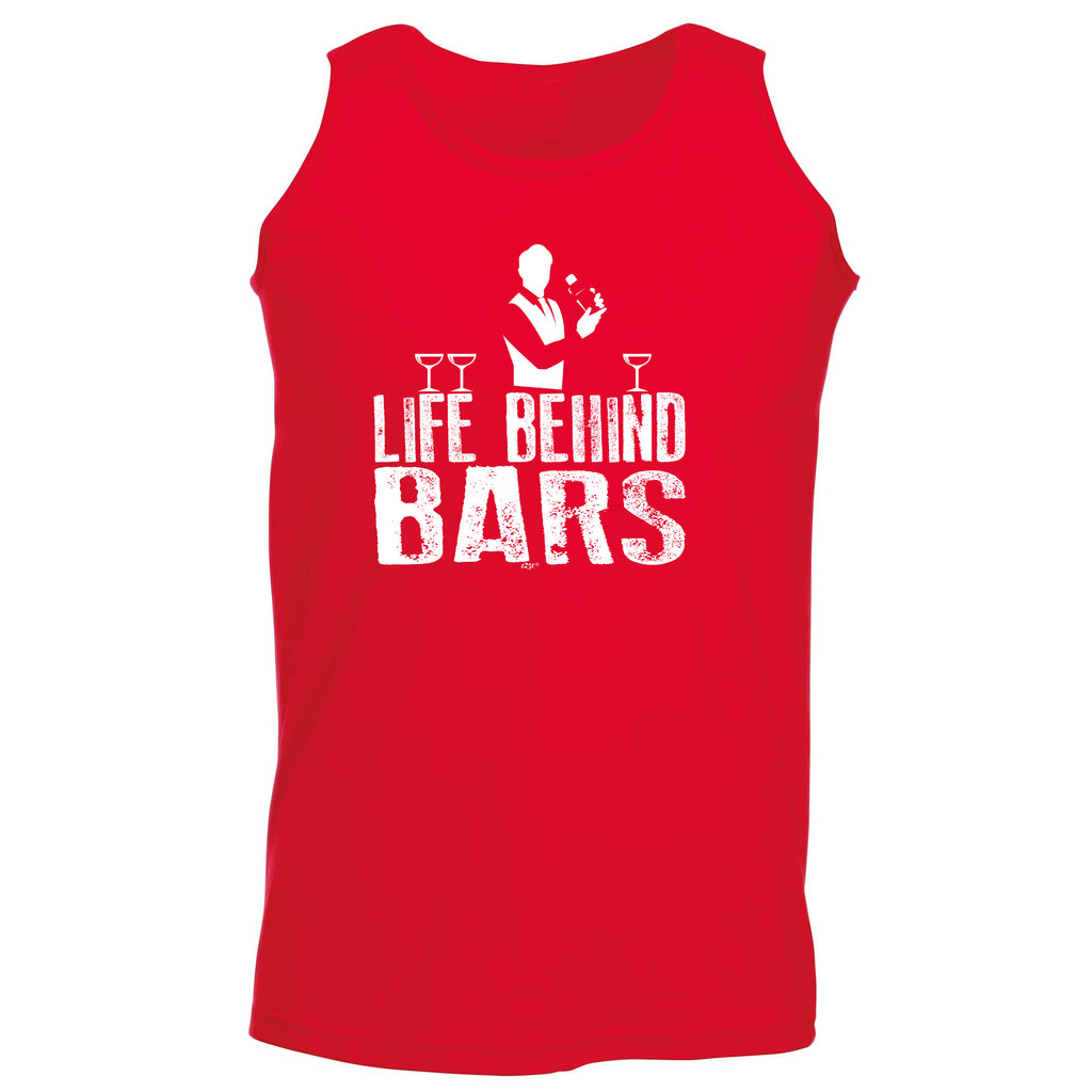 Life Behind Bars Barman - Funny Vest Singlet Unisex Tank Top