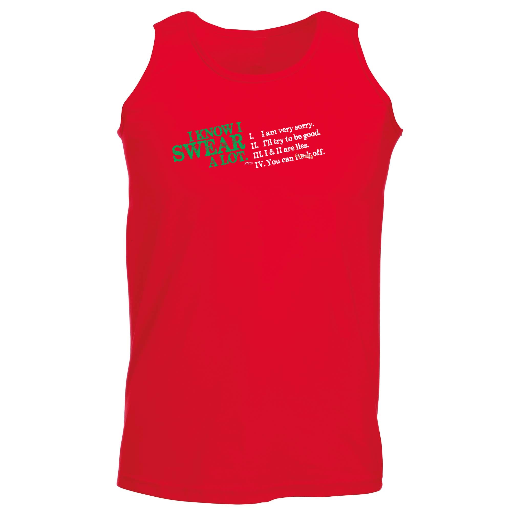 Know Swear A Lot - Funny Vest Singlet Unisex Tank Top