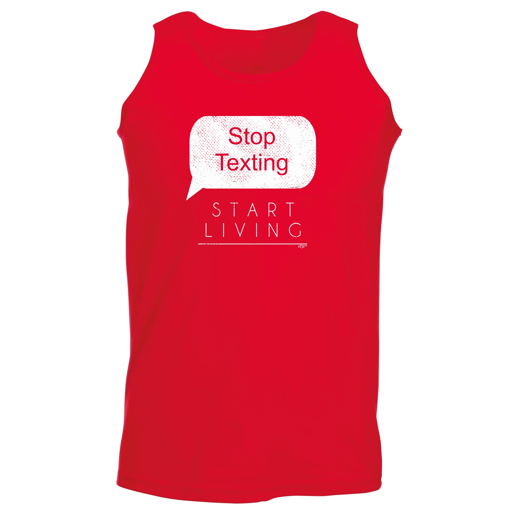 Stop Texting Start Living - Funny Vest Singlet Unisex Tank Top