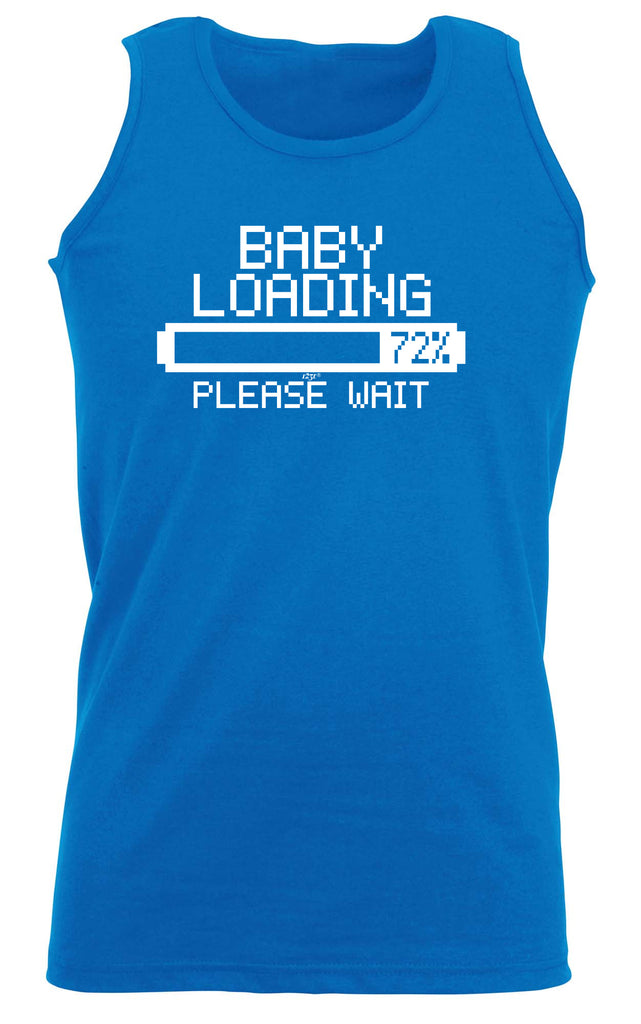 Baby Loading - Funny Vest Singlet Unisex Tank Top