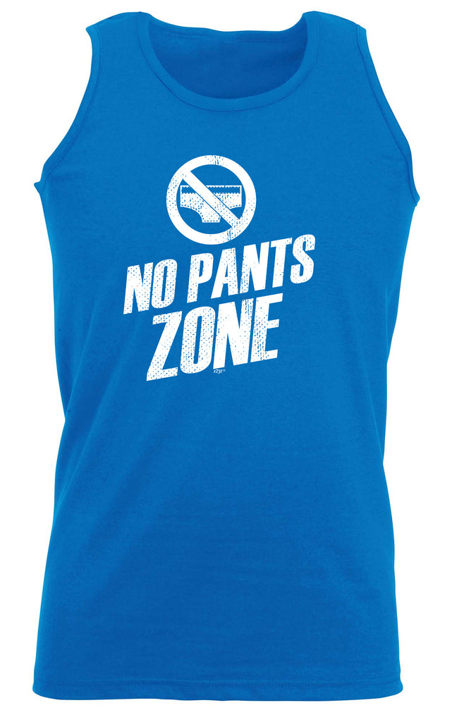 No Pants Zone - Funny Vest Singlet Unisex Tank Top
