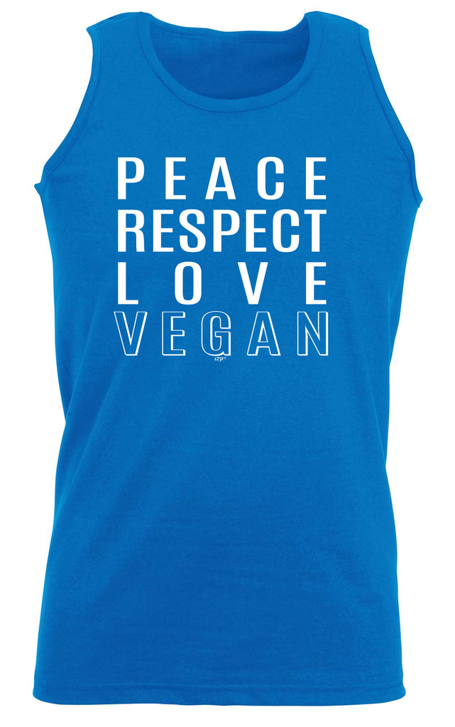 Peace Respect Love Vegan - Funny Vest Singlet Unisex Tank Top