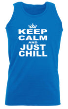Keep Calm And Just Chill - Funny Vest Singlet Unisex Tank Top