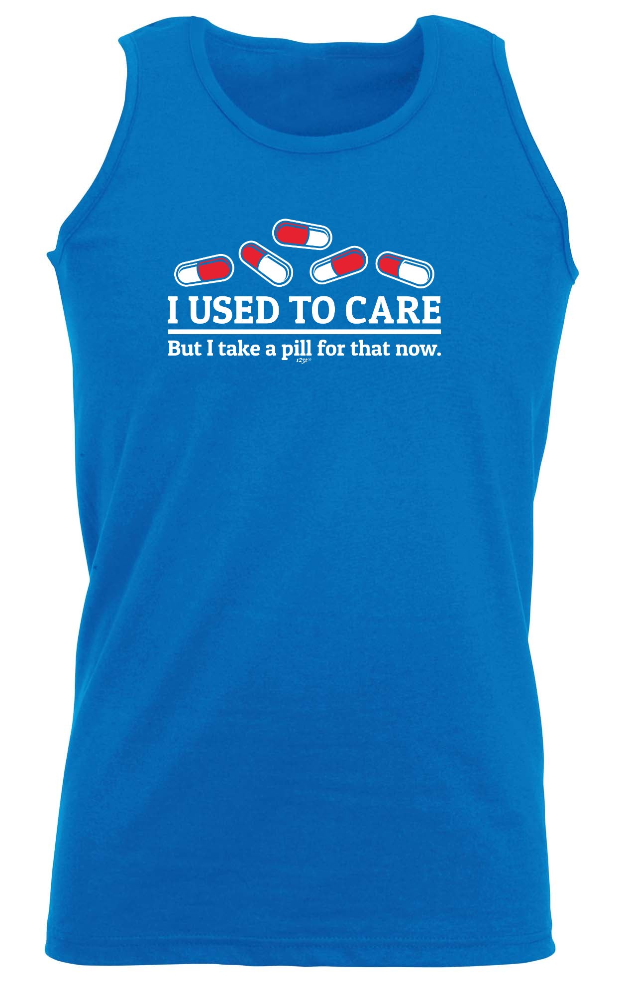 Take A Pill For That Now - Funny Vest Singlet Unisex Tank Top