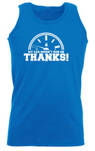 My Car Doesnt Run On Thanks - Funny Vest Singlet Unisex Tank Top