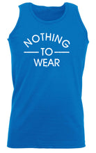 Nothing To Wear - Funny Vest Singlet Unisex Tank Top