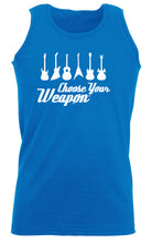 Guitar Choose Your Weapon Music - Funny Vest Singlet Unisex Tank Top