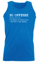 No Offence Translation - Funny Vest Singlet Unisex Tank Top