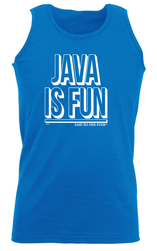 Java Is Fun Snoe - Funny Vest Singlet Unisex Tank Top