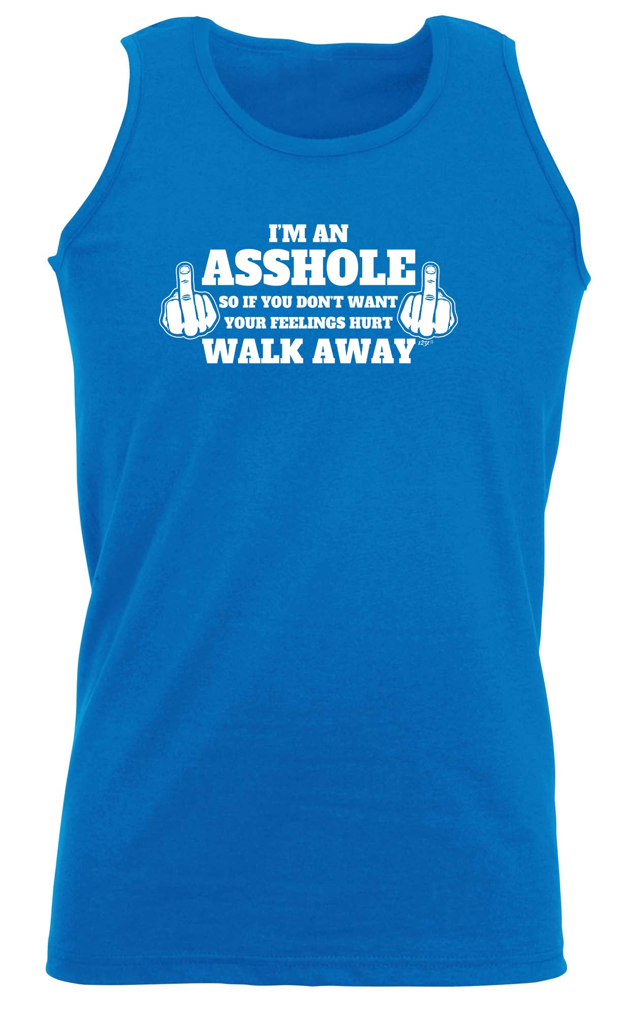 Im An Asshole - Funny Vest Singlet Unisex Tank Top