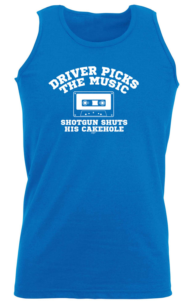Driver Picks The Music Shotgun - Funny Vest Singlet Unisex Tank Top