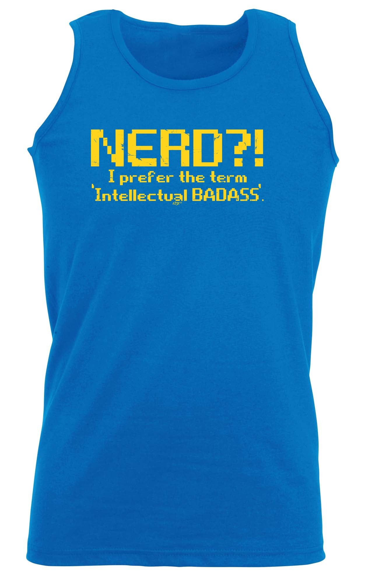 Nerd Prefer Intellectual Badass - Funny Vest Singlet Unisex Tank Top