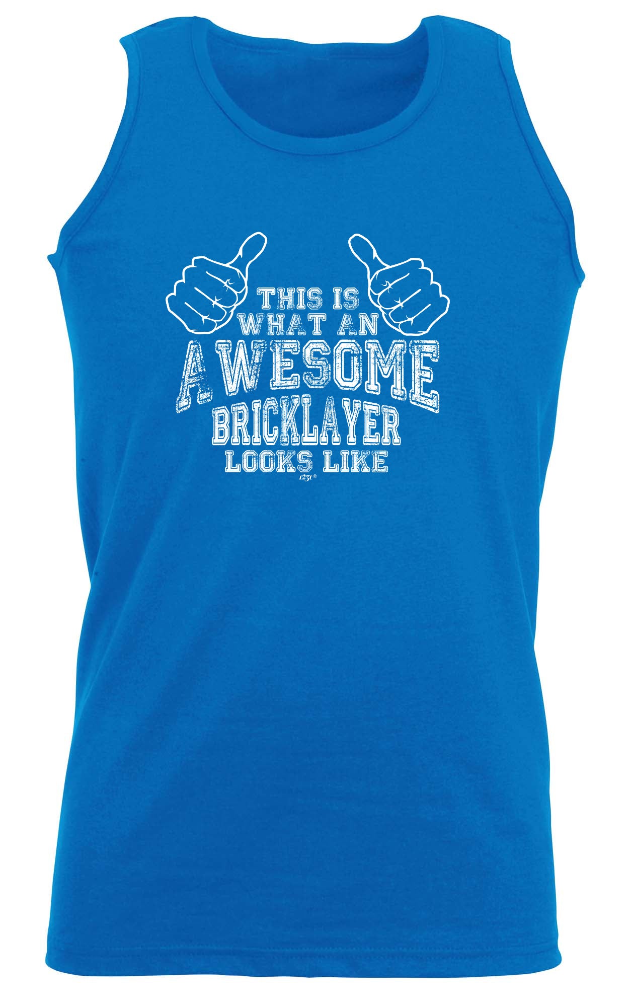 This Is What Awesome Bricklayer - Funny Vest Singlet Unisex Tank Top
