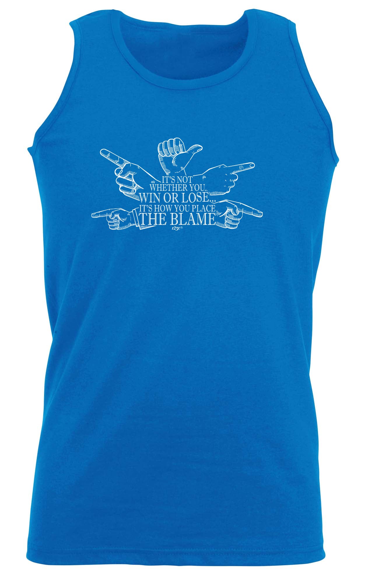 Its Not Whether You Win Or Lose Hands Design - Funny Vest Singlet Unisex Tank Top