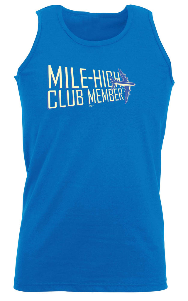 Mile High Club Member 2 Colour - Funny Vest Singlet Unisex Tank Top